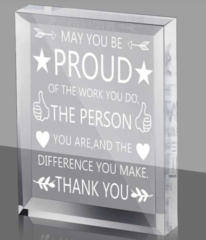 Proud Inspirational Acrylic Plaque