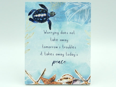 Turtle Cove Peace Sentiment Plaque